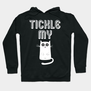 TICKLE MY PUSSYCAT Hoodie